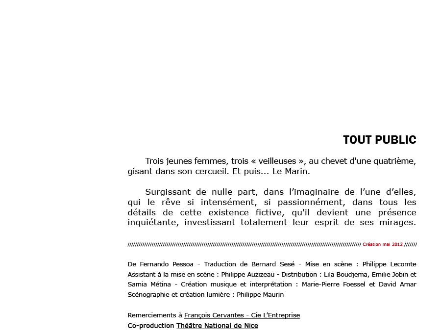 Le marin - Cie Voix Public - Compagnie de Théâtre Professionnelle - Carros/Alpes-Maritimes/France