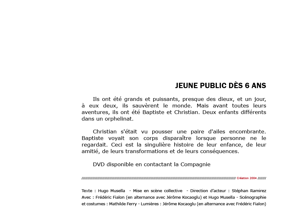 L'histoire de ceux qui sauvèrent le monde - Cie Voix Public - Compagnie de Théâtre Professionnelle - Carros/Alpes-Maritimes/France