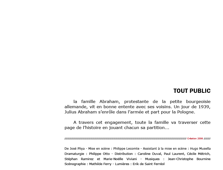 Une famille ordinaire - Cie Voix Public - Compagnie de Théâtre Professionnelle - Carros/Alpes-Maritimes/France