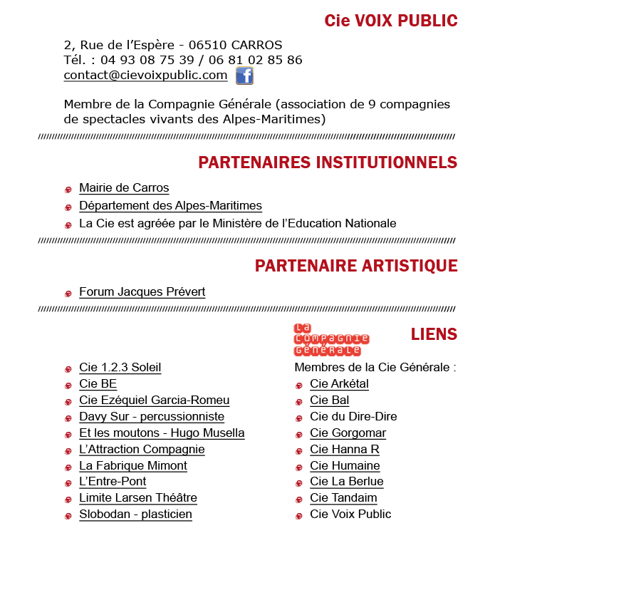 Compagnie - Présentation de la Cie Voix Public - Compagnie de Théâtre Professionnelle - Carros/Alpes-Maritimes/France